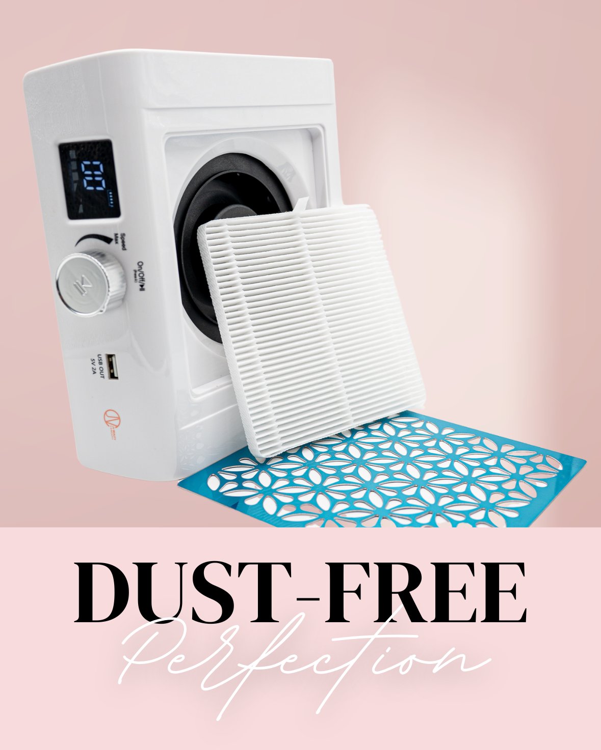 Dust-Free Perfection