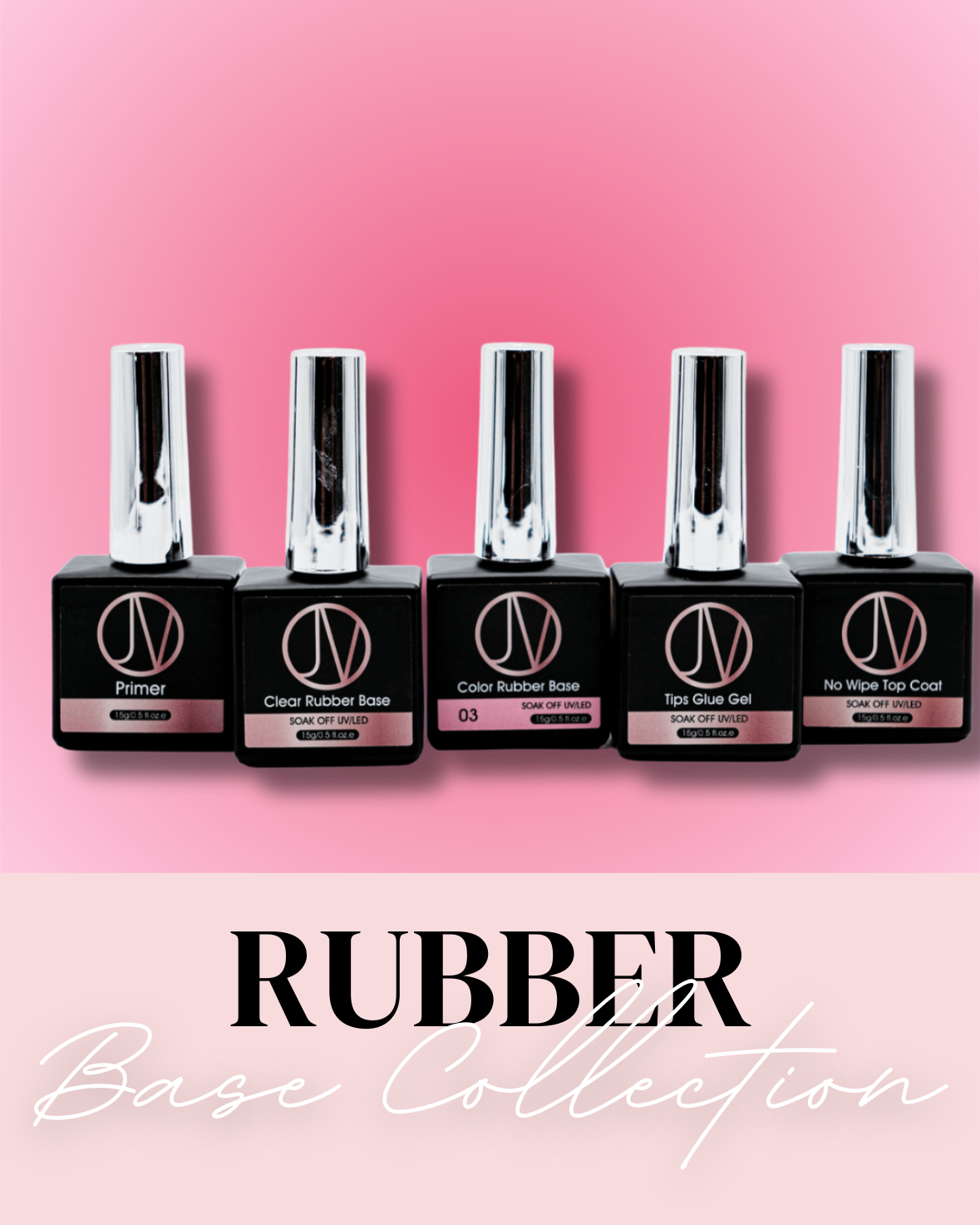 Rubber base collection polishes lined up with a pink background and a description of "Rubber Base Collection"